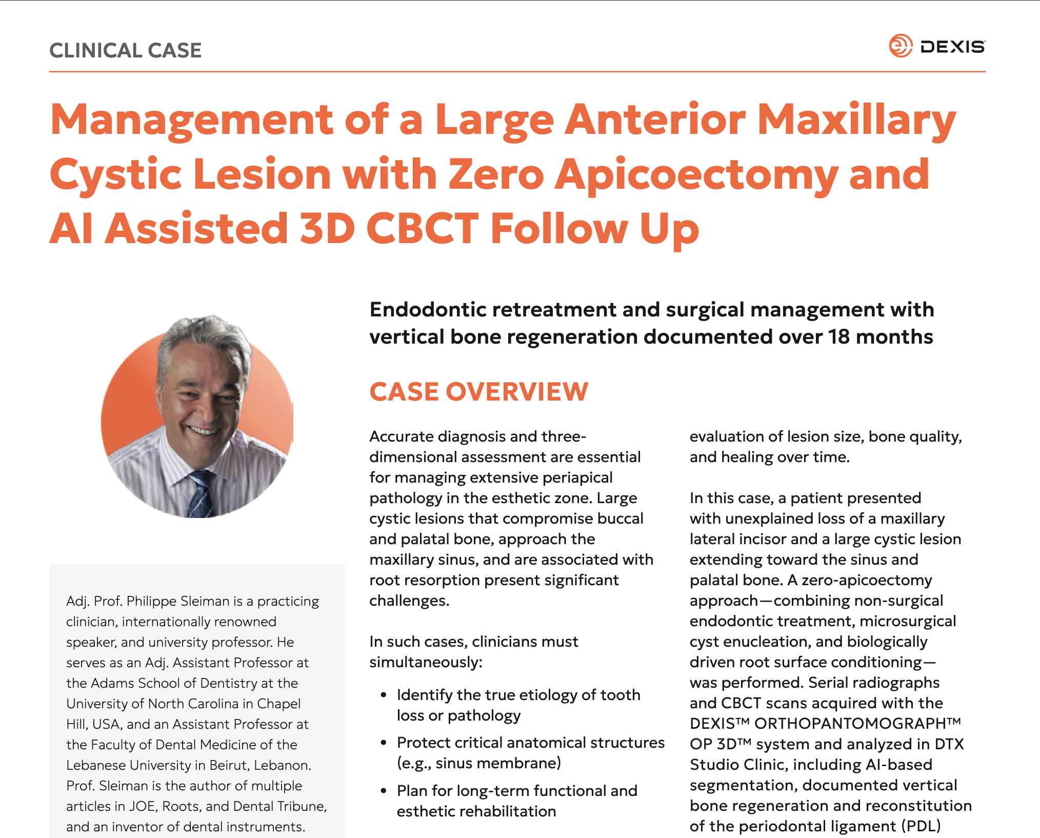 Management of a Large Anterior Maxillary Cystic Lesion with Zero Apicoectomy and AI Assisted 3D CBCT Follow Up