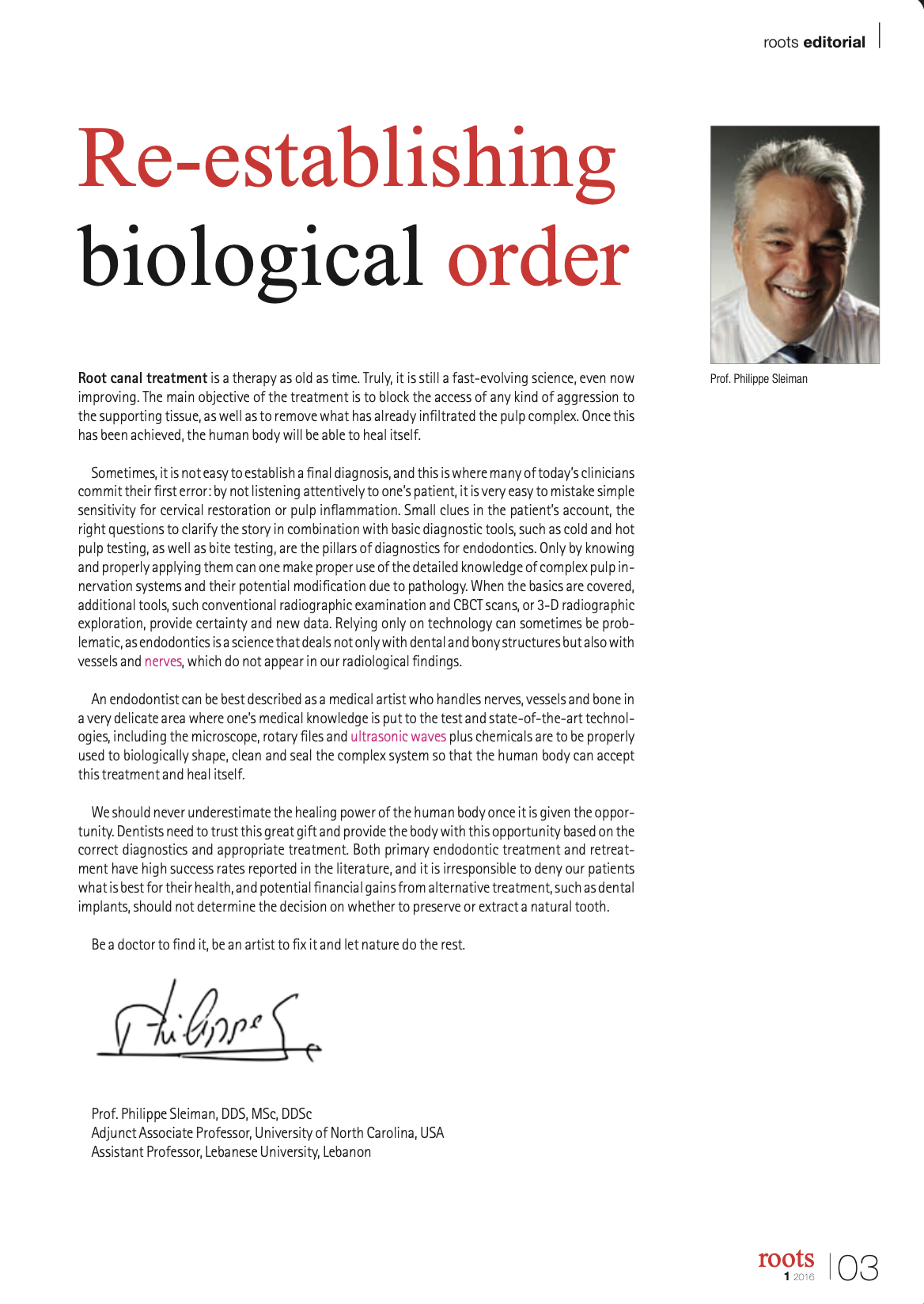 Re-establishing biological order