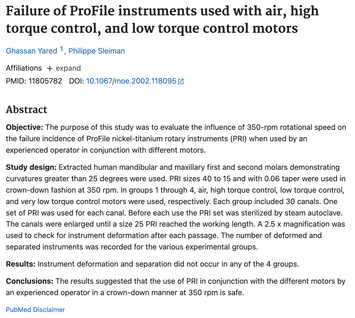 Failure of ProFile instruments used with air, high torque control, and low torque control motors
